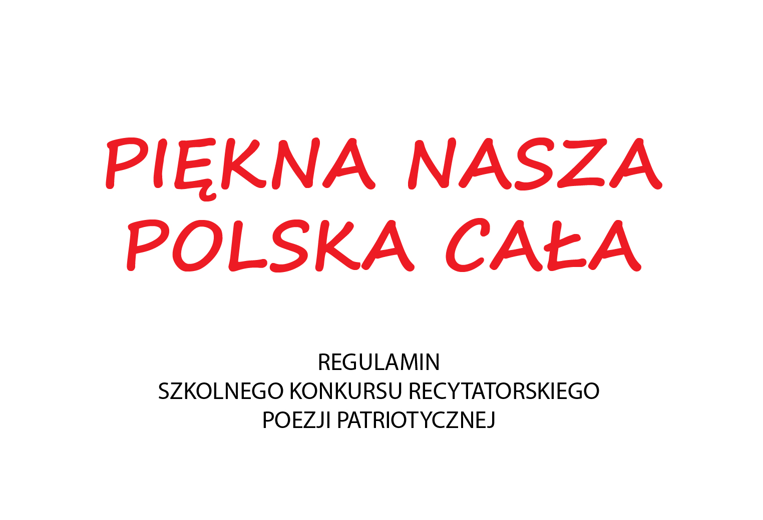 Piekna Nasza Polska Cala