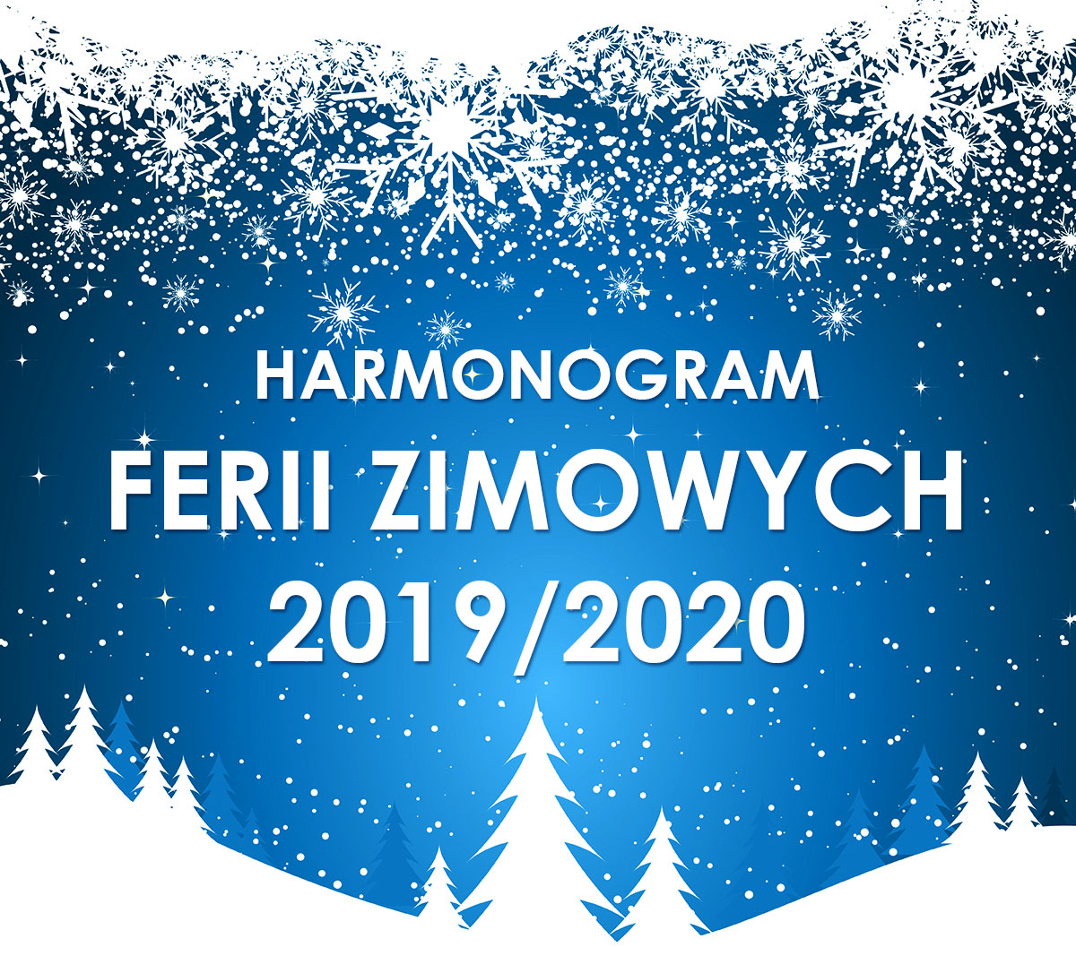 harmonogram ferii 2019 2020